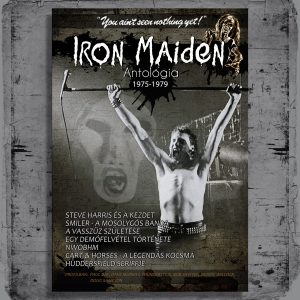 Iron Maiden Antológia I. szám (1975 - 1979)