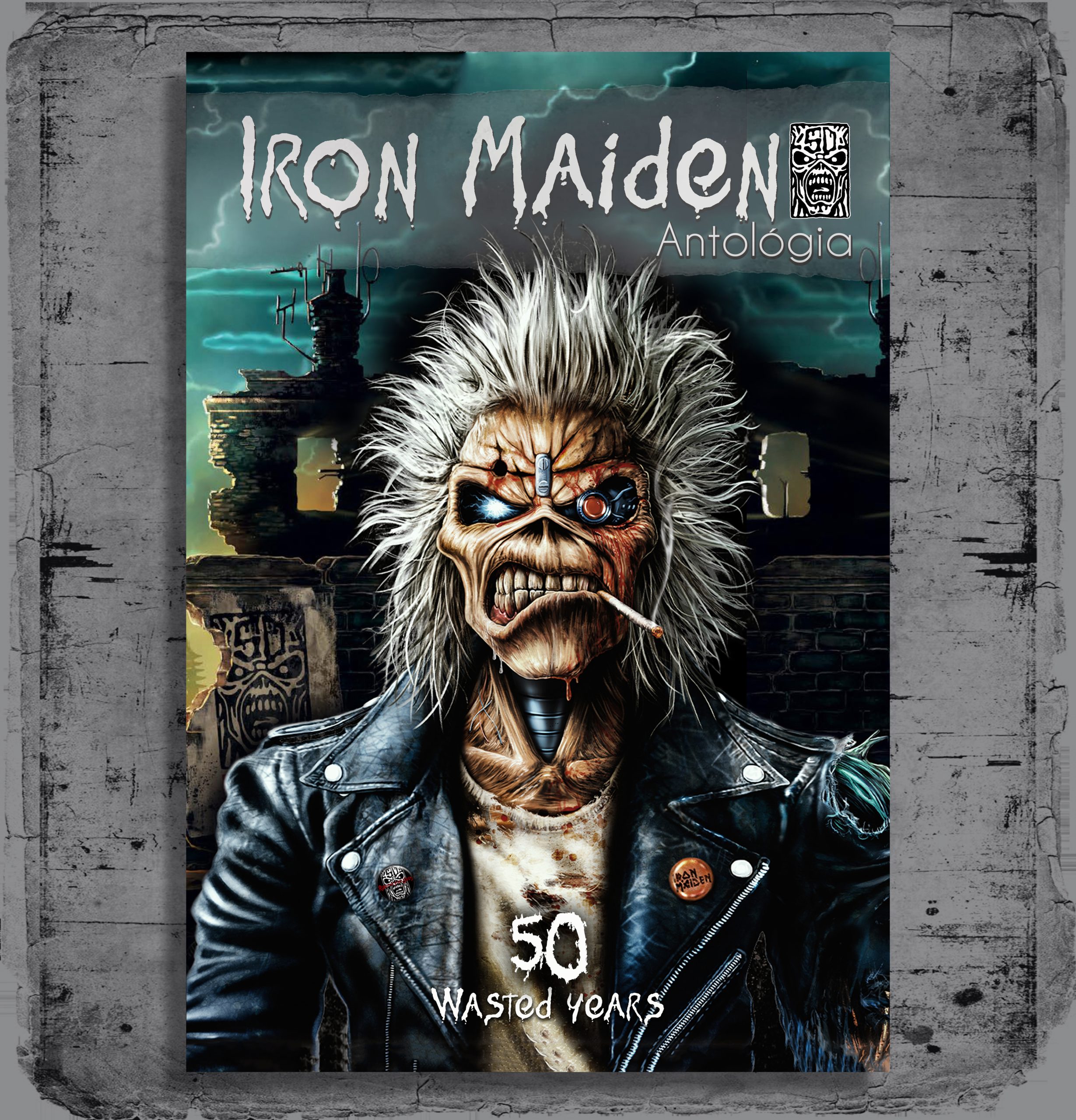 Iron Maiden Antológia - 50 Wasted Years (különszám)